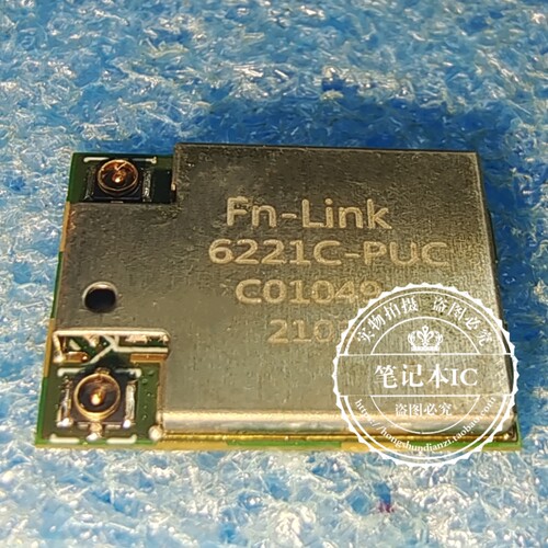 6221C-puc RTL8821CE fn-link6221C-PUC蓝牙WIFI模组全新