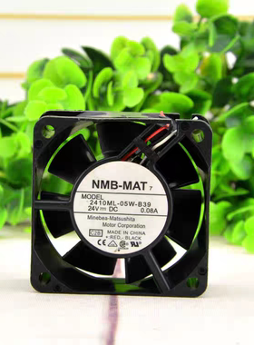 NMB-MAT7 6CM 24V 0.08A 6025 2410ml-05w-b39 变频器 发那科风扇