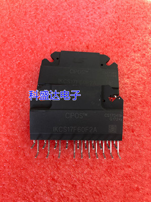 全新/拆机 IKCS17F60F2A IKCS17F60F2C  现货供应