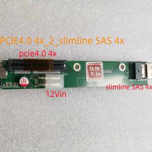 SlimLine SAS转PCIE4.0 4x PCIE转SFF-8654 RISER卡