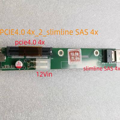 SlimLine SAS转PCIE4.0 4x PCIE转SFF-8654 RISER卡