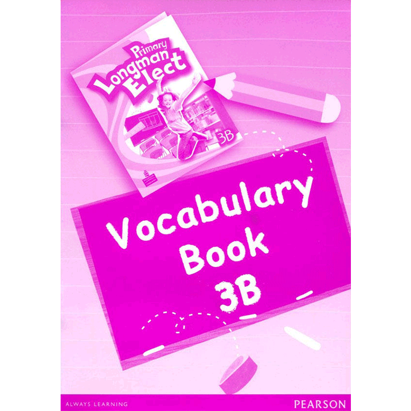 原版进口培生朗文小学6-12岁英语教材 Primary Longman Elect  Vocab3B 词汇练习手册