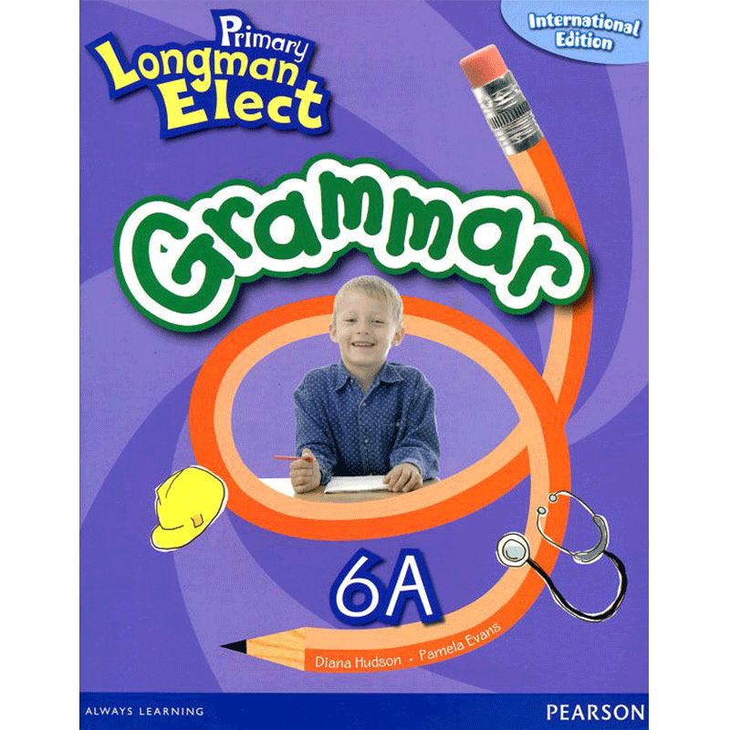 原版进口培生朗文小学6-12岁英语教材 Primary Longman Elect Grammar 6A 语法练习