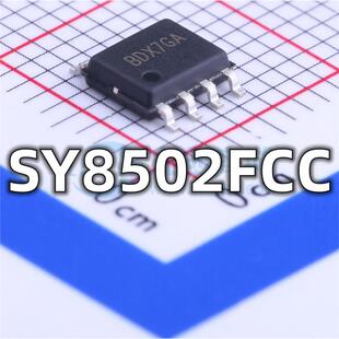 全新 SY8502FCC 贴片SOP-8 丝印BDX 同步降压DC-DC稳压器芯片