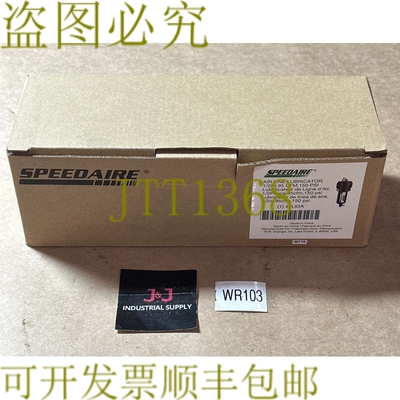 原装供应- Speedaire 4ZL83 Air Line 润滑器 150PSI 1/2