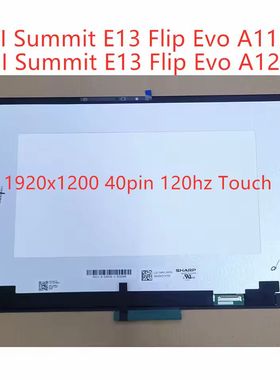 MSI微星Summit E13 Flip Evo A11MT-023US触摸屏总成LQ134N1JW53