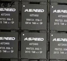 全新原装 AST2300A1-GP AST2300 AST2400 AST2050 BGA封装直拍