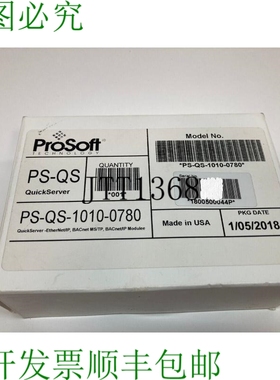 原装供应ProSoft PS-QS-1010-0780 QUICKSERVER 版本，PSQS101007