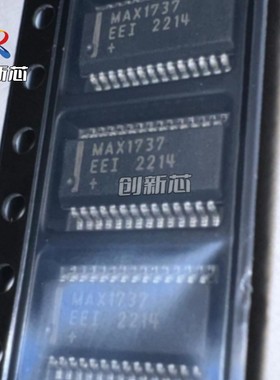 MAX1737EEI+T MAX1737EE SSOP28 丝印MAX1737 电源管理IC芯片 原