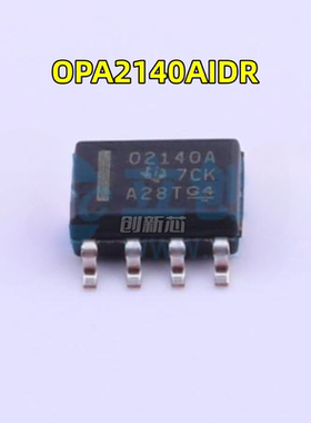 全新 OPA2140AIDR OPA2140AID 丝印02140A O2140A运算放大器 SOP8