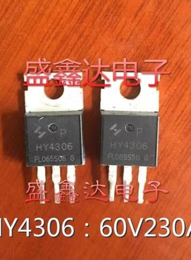 原装原字拆机 HY4306P TO-220 60V230A  质量保证 HY4306