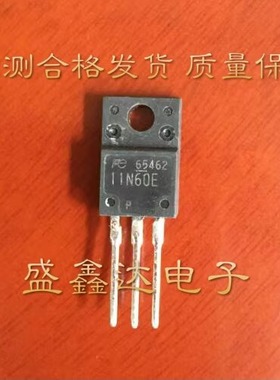 11N60 11N60E FCPF11N60 原装进口拆机 质量保证