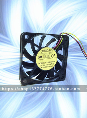 台湾 EVERFLOW R126010DU A 6010 6CM 12V 0.25A 3线 散热 风扇