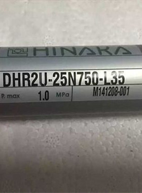 HINAKA气缸DIA-40M300PPV-006机械手DHR2K-20N70 DHR2P-25M200-L3