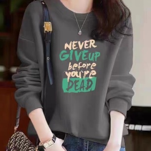 宽松长袖 2025年春秋新款 字母印花上衣女 加绒卫衣女款 无帽套头薄款