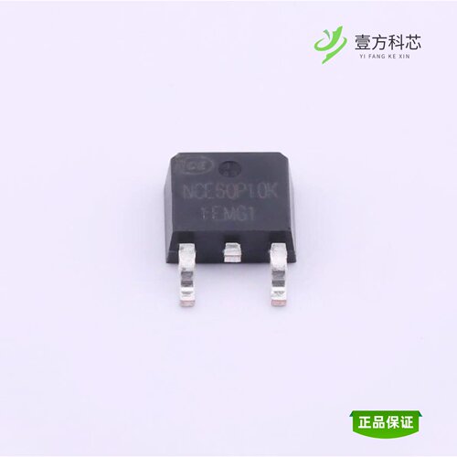 全新正品NCE60P10K|NCE60P04Y|NCE60P09S