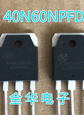 40N60NPFD 原装拆机件进口件 质量包好