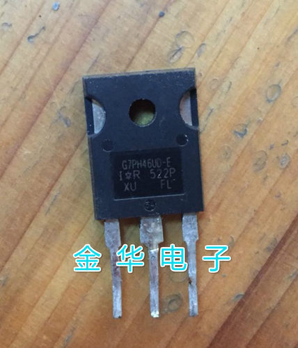 G7PH46UD-E  IRG7PH46UD-E 原装拆机件进口件 包好用