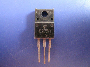2SK2750 K2750 正品拆机 原字原脚 质量保证