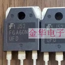 FGA60N60UFD   原装拆机件进口 包好用