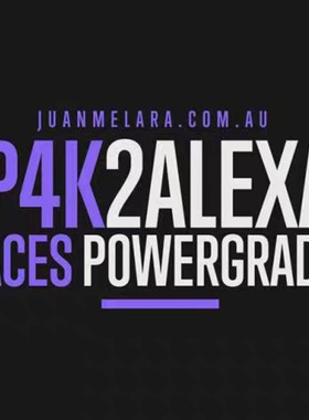 胡安.梅拉拉 Juan melara 的P4K2Alexa ACES PowerGrade 和 LUT