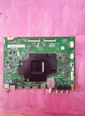 原装TCL 55C6 55C6S 55Q9电视机主板40-M848C6-MAC2HG