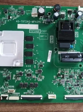 原装TCL 55L8 55V2-PRO 55A30 55A4 55A36主板40-T972AQ-MPA2HG配