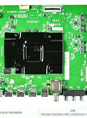 全新原装TCL 70A950U主板40-M838A4-MAB2HG  08-MS83816-MA200AA
