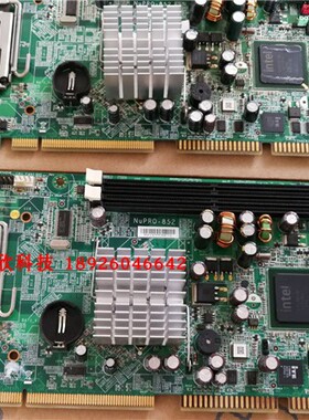 凌华NUPRO-852工控主板NUPRO-852LV/DV 主板 现货 议价