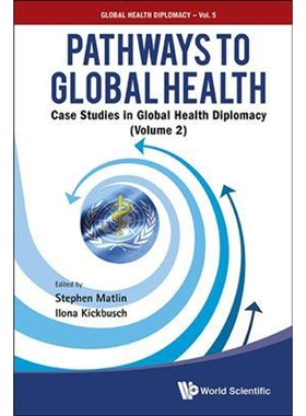 按需印刷不退不换Pathways to Global Health[9789813144019]