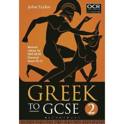 预订Greek to GCSE: Part 2:Revised edition for OCR GCSE Classical Greek (9-1)