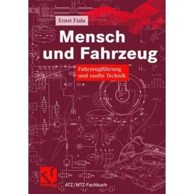 预订【德语】 Mensch und Fahrzeug:Fahrzeugführung und sanfte Technik