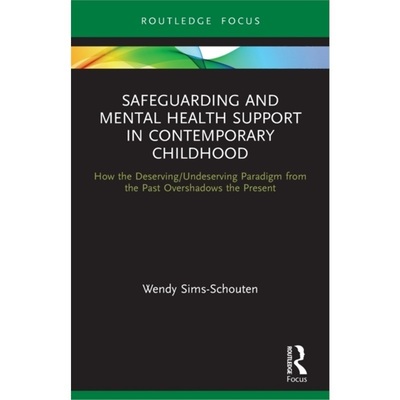 预订Safeguarding and Mental Health Support in Contemporary Childhood[9780367652449]