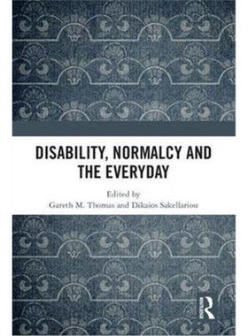 按需印刷Disability, Normalcy, and the Everyday[9781138214217]