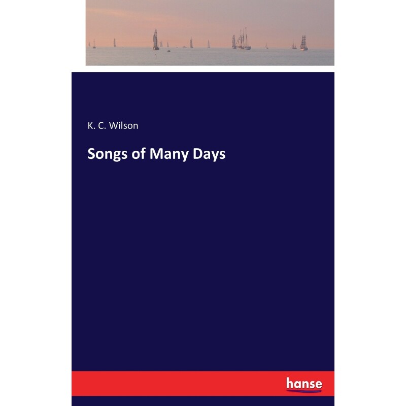 按需印刷不退不换Songs of Many Days[9783744768863]