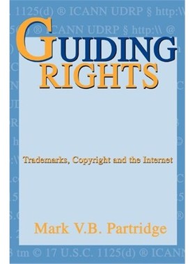 预订Guiding Rights:Trademarks, Copyright and the Internet