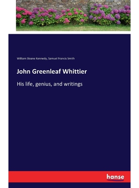 按需印刷不退不换John Greenleaf Whittier[9783743324336]