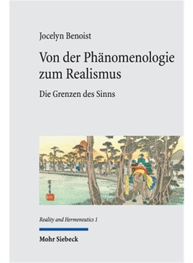 预订【德语】Von der Phänomenologie zum Realismus:Die Grenzen des Sinns