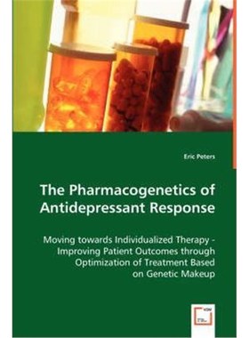 按需印刷The Pharmacogenetics of Antidepressant Response[9783836470551]