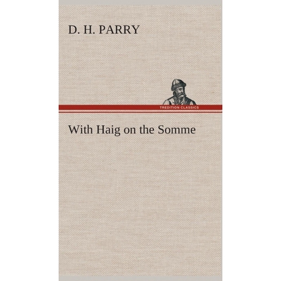 按需印刷不退不换With Haig on the Somme[9783849521615]