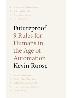预订Futureproof:9 Rules for Humans in the Age of Automation