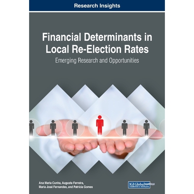 按需印刷Financial Determinants in Local Re-Election Rates[9781799816348]