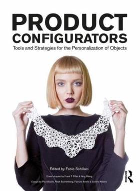 预订Product Configurators:Tools and Strategies for the Personalization of Objects