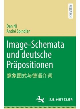 预订【德语】 Image-Schemata und deutsche Präpositionen: