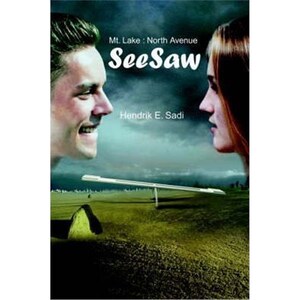 按需印刷不退不换Seesaw:Mt. Lake: North Avenue[9780595208616]