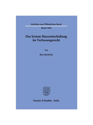 预订【德语】Das System Massentierhaltung im Verfassungsrecht.:Dissertationsschrift