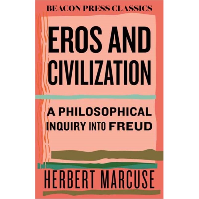 预售【2025新书】EROS AND CIVILIZATION[9780807018811]