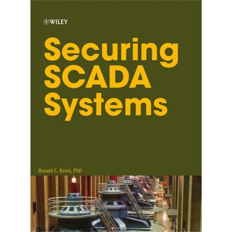 预订Securing SCADA Systems[9780764597879]