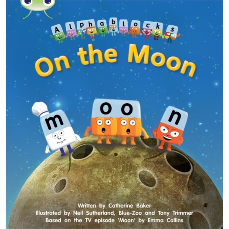 预订Bug Club Phonics Alphablocks Reception Phase 3 Set 09 On the Moon[9781408279618]