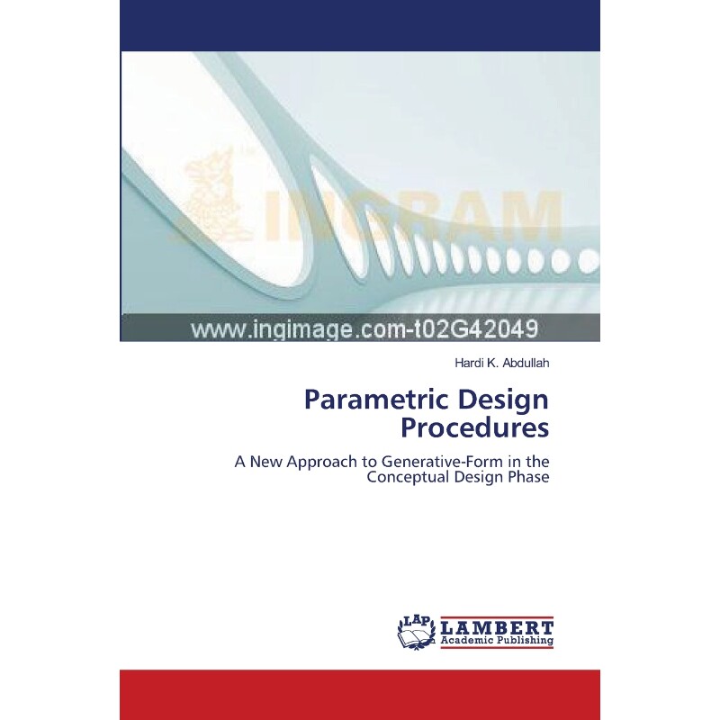 按需印刷不退不换Parametric Design Procedures[9783659635281]